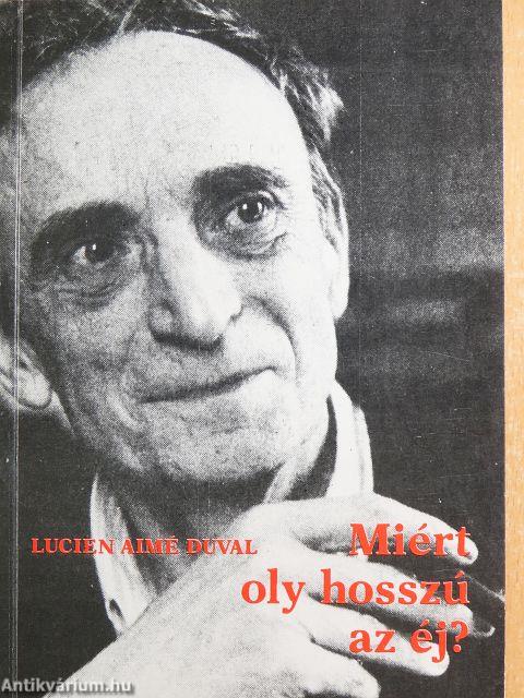 Miért oly hosszú az éj?