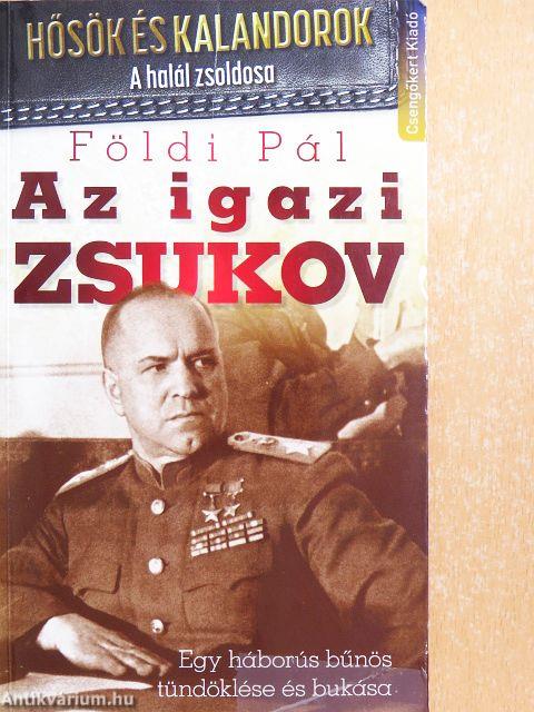 Az igazi Zsukov