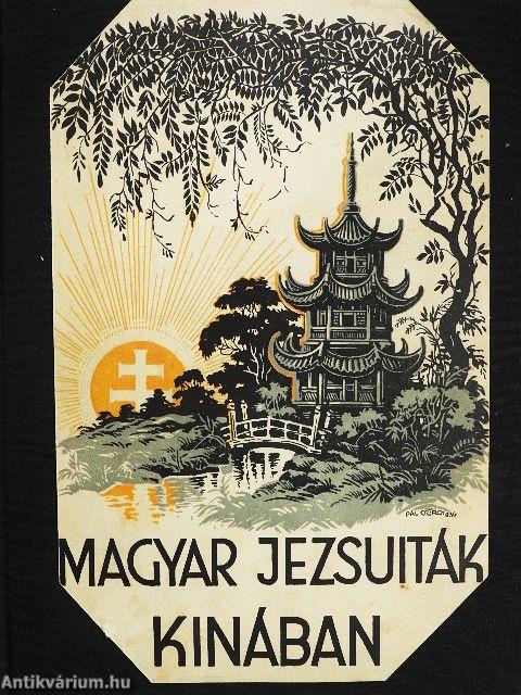 Magyar jezsuiták Kinában