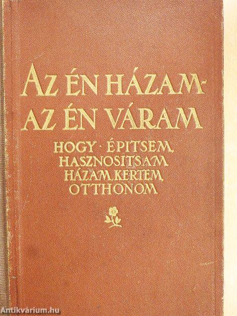 Az én házam - az én váram