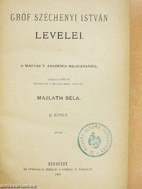 Gróf Széchenyi István levelei II.