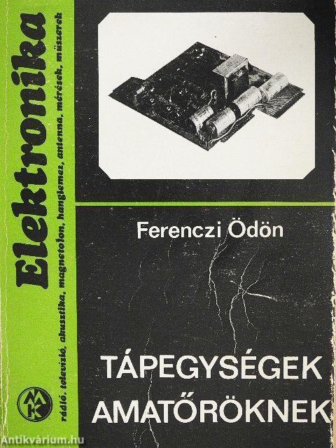 Tápegységek amatőröknek