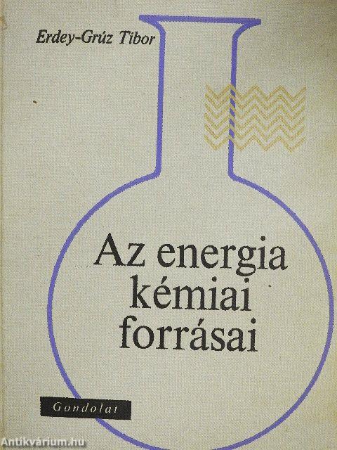 Az energia kémiai forrásai