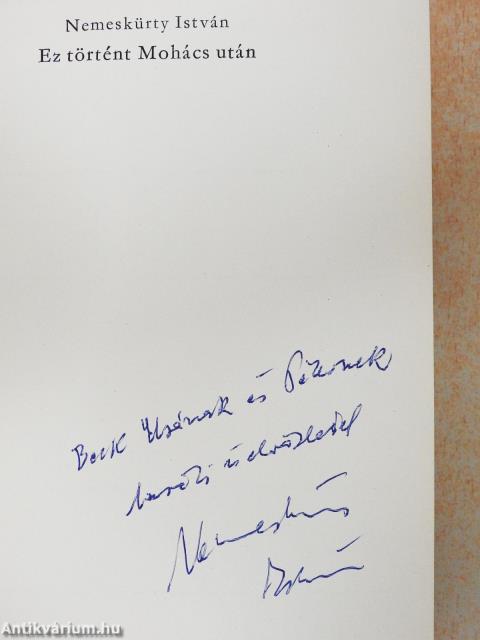 Ez történt Mohács után (dedikált példány)