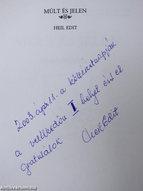 Múlt és jelen (dedikált és aláírt példány)