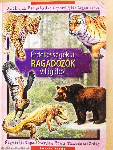 Érdekességek a ragadozók világából