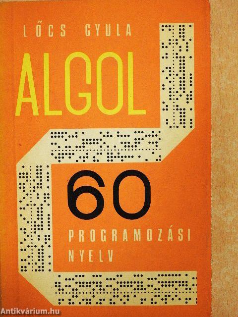 Az ALGOL 60 programozási nyelv