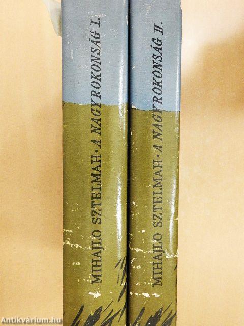 A nagy rokonság I-II.