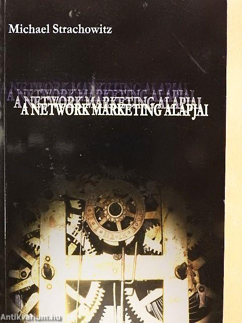 A network marketing alapjai