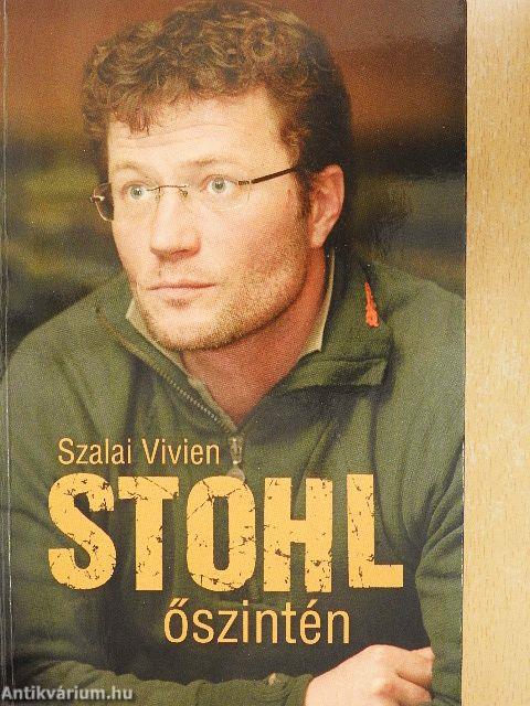 Stohl - Őszintén