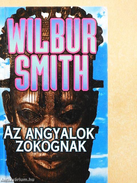 Az angyalok zokognak