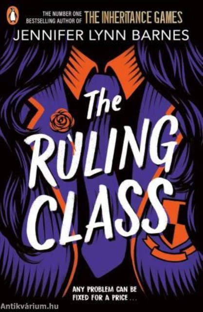 The Ruling Class (The Fixer Series, Book 1)