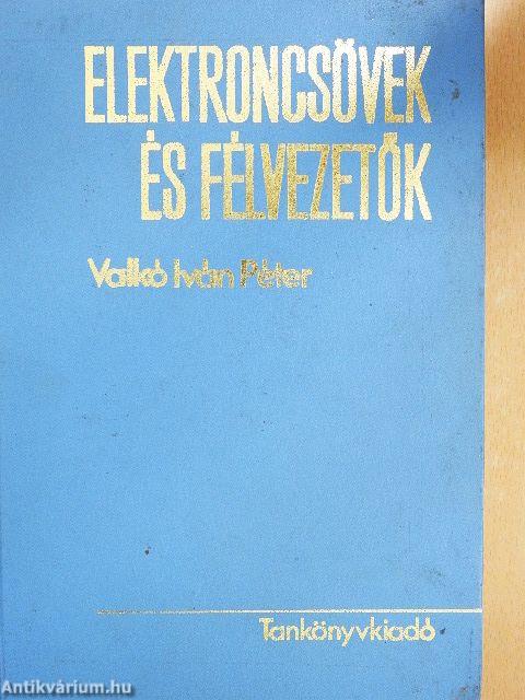 Elektroncsövek és félvezetők