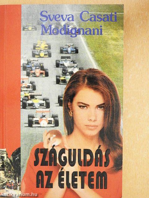 Száguldás az életem