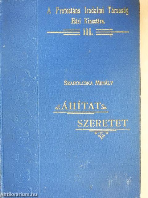 Áhítat szeretet (dedikált példány)