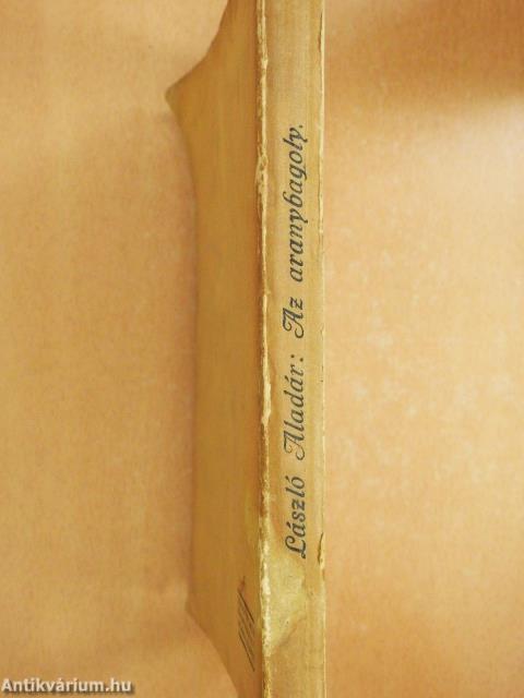 Az aranybagoly (dedikált példány)