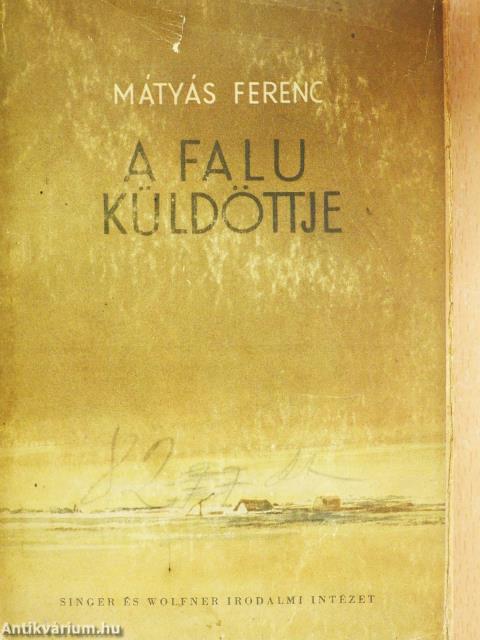 A falu küldöttje (dedikált példány)