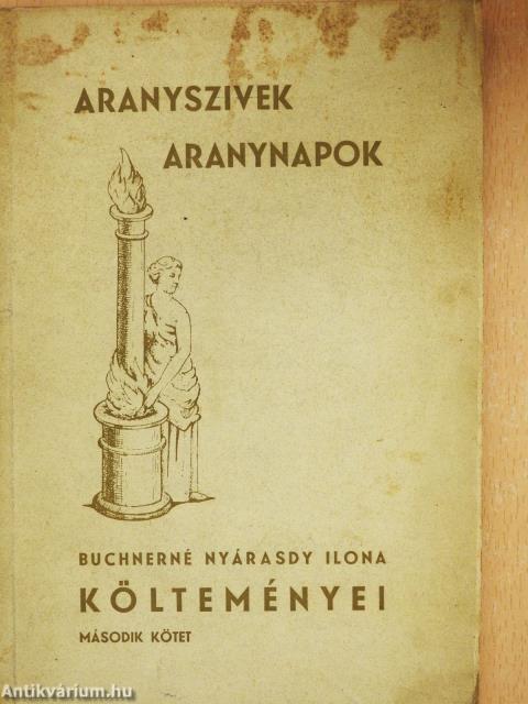 Aranyszivek, aranynapok 2. (dedikált példány)