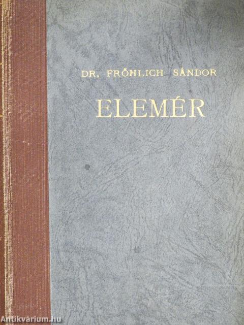 Elemér (dedikált példány)