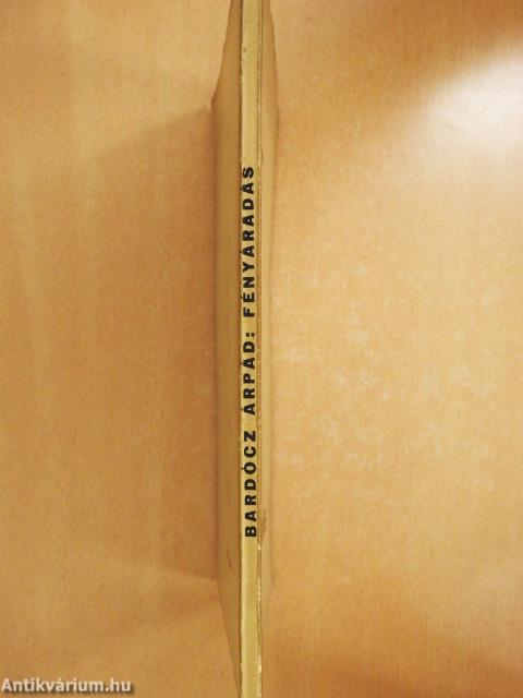 Fényáradás (dedikált példány)