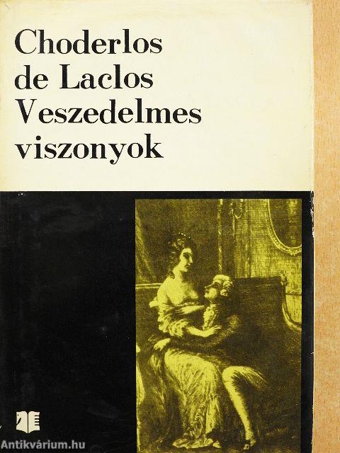 Veszedelmes viszonyok