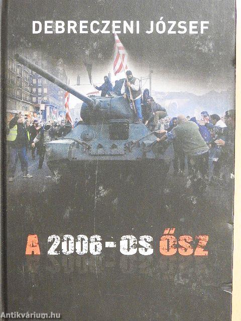 A 2006-os ősz