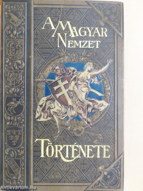 A magyar nemzet története I-X. (rossz állapotú)