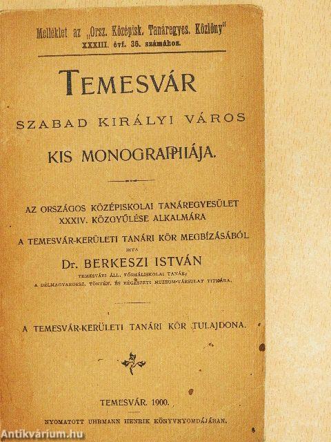 Temesvár szabad királyi város kis monographiája