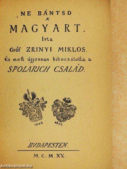 Ne bántsd a magyart