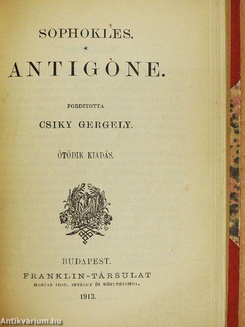 Ajas/Philoktetes/Elektra/A trachisi nők/Oedipus király/Oedipus Kolonosban/Antigone