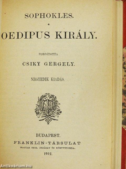 Ajas/Philoktetes/Elektra/A trachisi nők/Oedipus király/Oedipus Kolonosban/Antigone