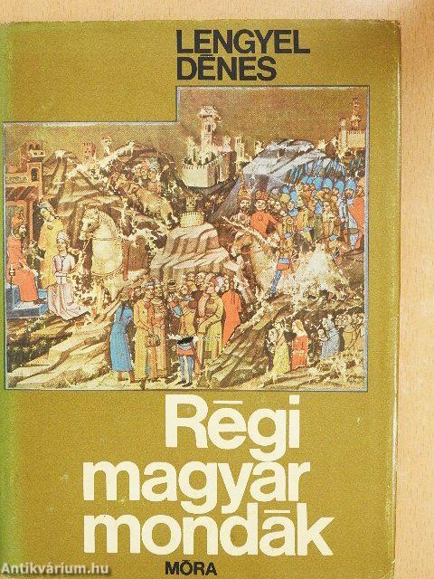 Régi magyar mondák