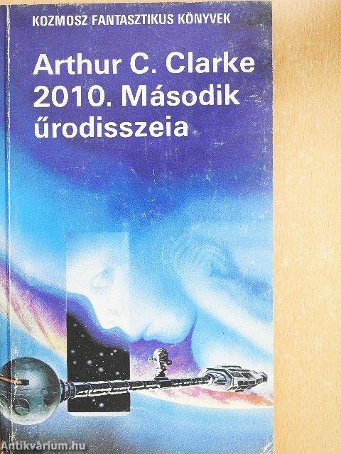 2010. Második űrodisszeia