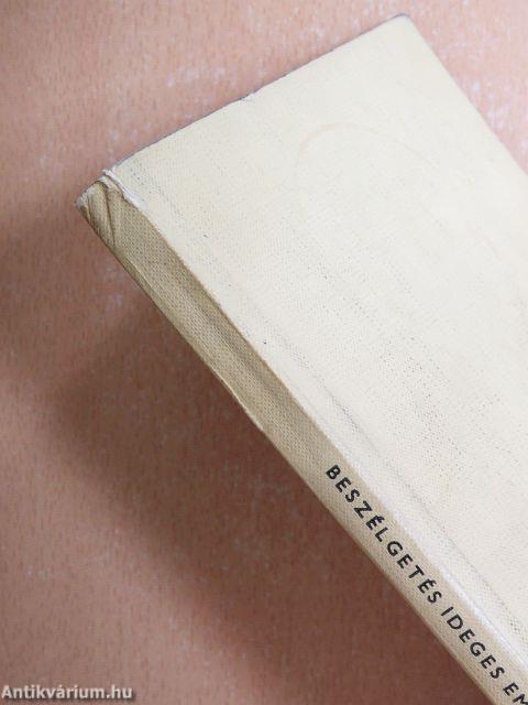 Beszélgetés ideges emberekről