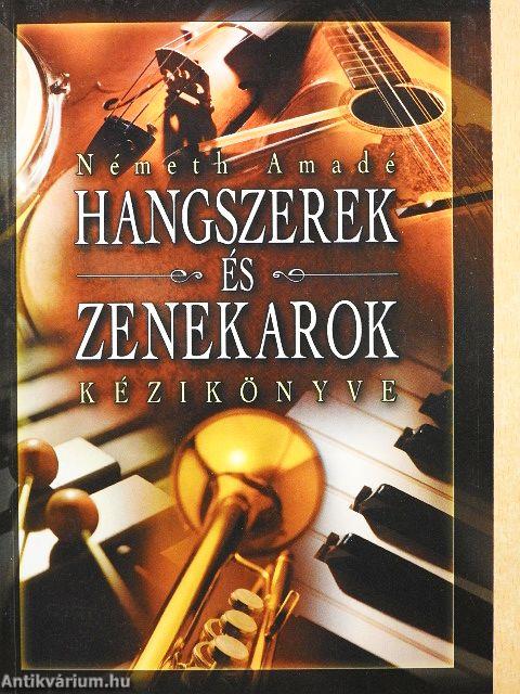 Hangszerek és zenekarok kézikönyve