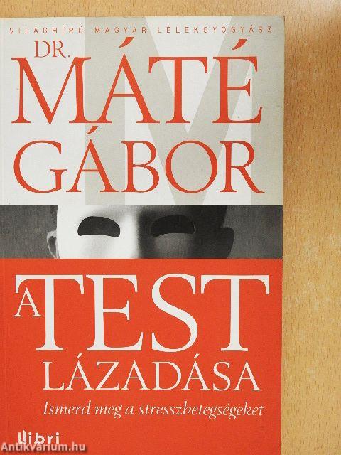 A test lázadása