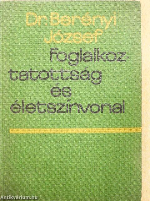Foglalkoztatottság és életszínvonal