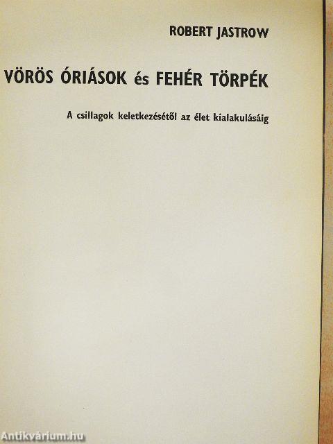 Vörös óriások és fehér törpék