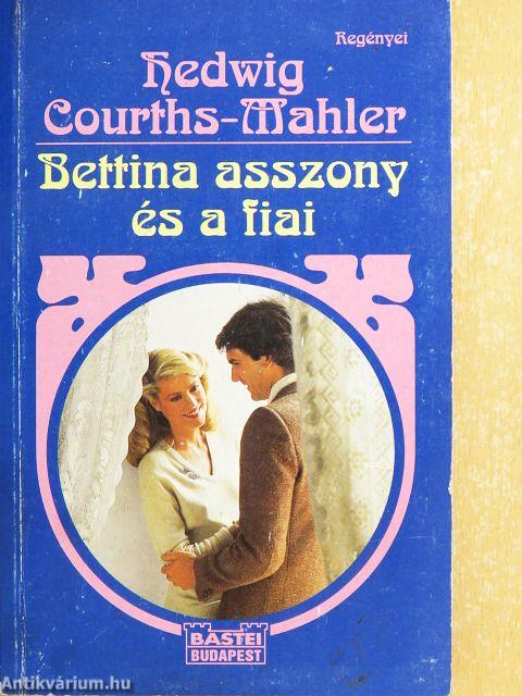 Bettina asszony és a fiai