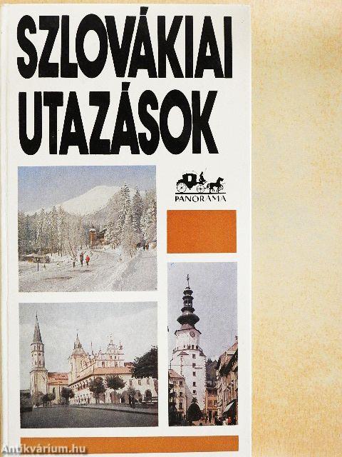 Szlovákiai utazások
