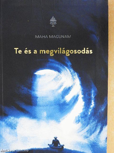 Te és a megvilágosodás
