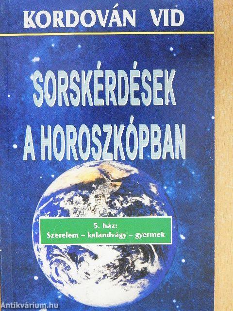 Sorskérdések a horoszkópban 5.