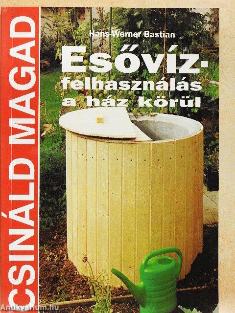 Esővíz-felhasználás a ház körül