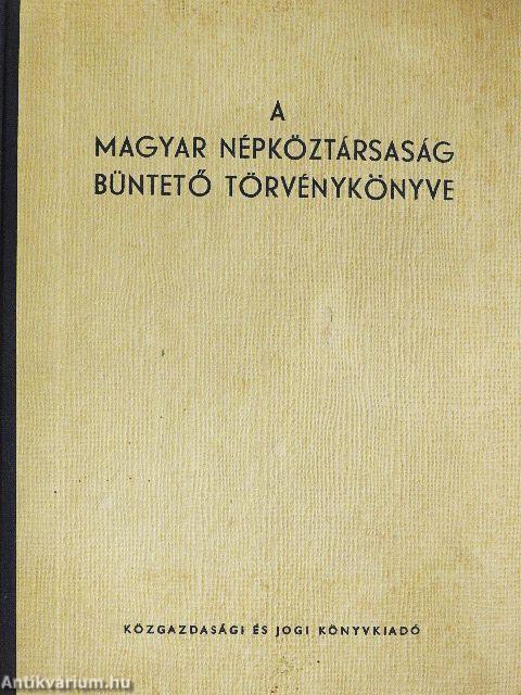 A Magyar Népköztársaság Büntető Törvénykönyve
