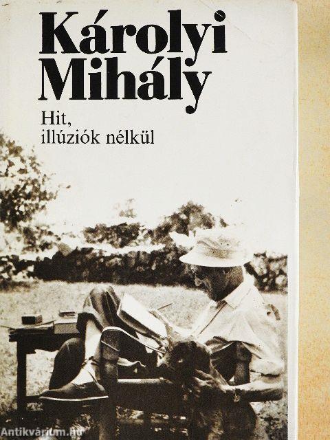 Hit, illúziók nélkül