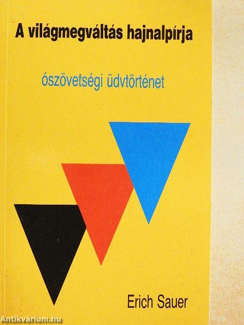 A világmegváltás hajnalpírja