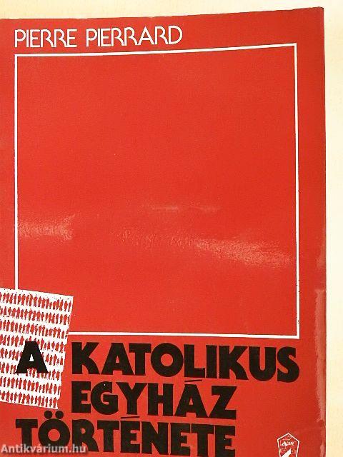 A katolikus egyház története