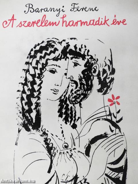 A szerelem harmadik éve (dedikált példány)