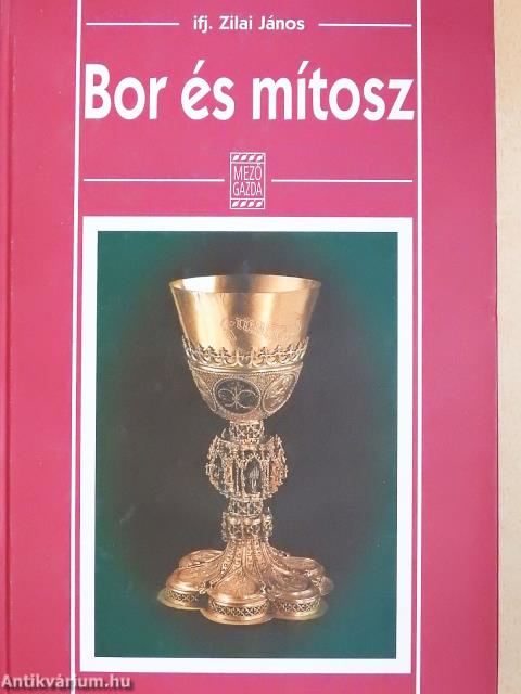 Bor és mítosz (dedikált példány)