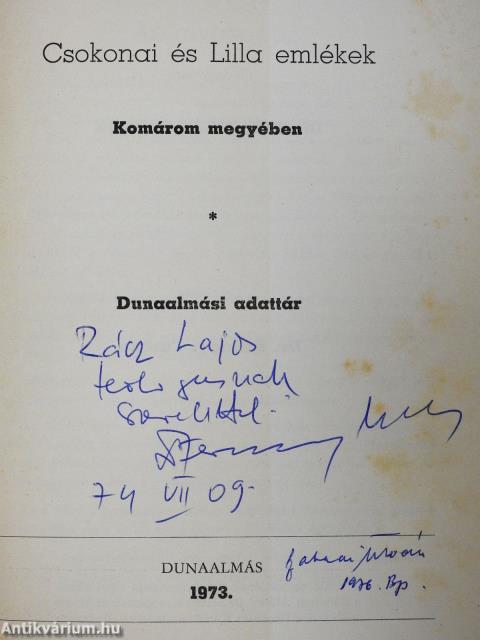 Csokonai és Lilla emlékek Komárom megyében (dedikált példány)
